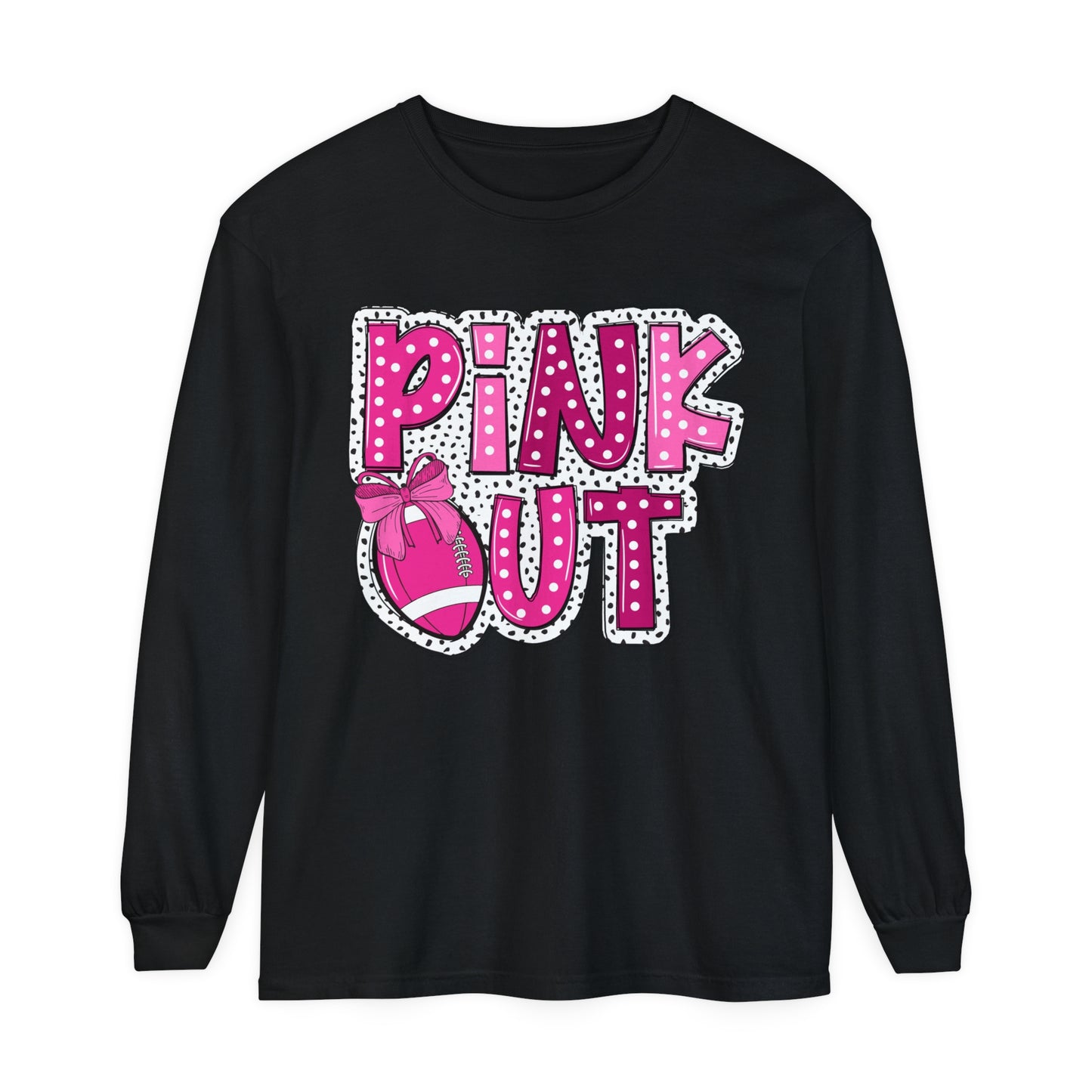 Pink Out Breast Cancer Awareness Shirt  Unisex Garment-dyed Long Sleeve T-Shirt
