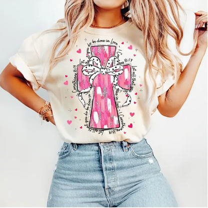 Let All You Do be Done in Love Shirt
